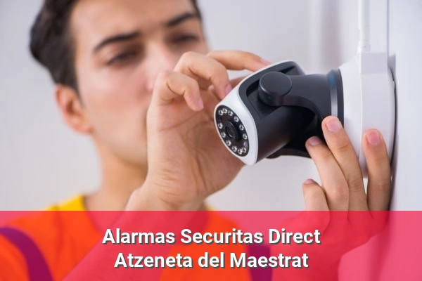 Alarmas Securitas Direct en Atzeneta del Maestrat
