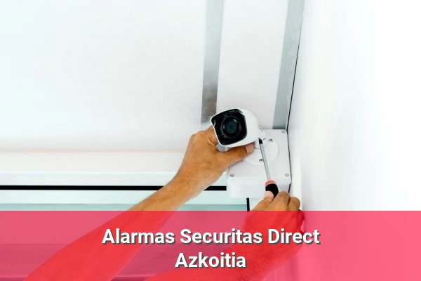Alarmas Securitas Direct en Azkoitia