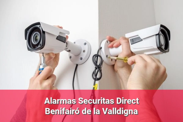 Alarmas Securitas Direct en Benifairó de la Valldigna