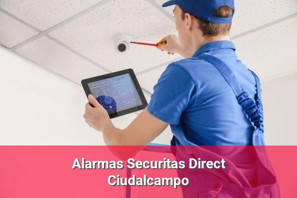 Alarmas Securitas Direct en Ciudalcampo