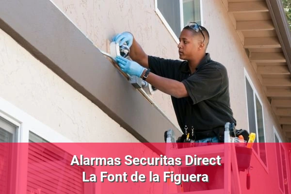 Alarmas Securitas Direct en La Font de la Figuera