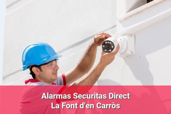 Alarmas Securitas Direct en La Font d'en Carròs