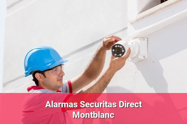 Alarmas Securitas Direct en Montblanc