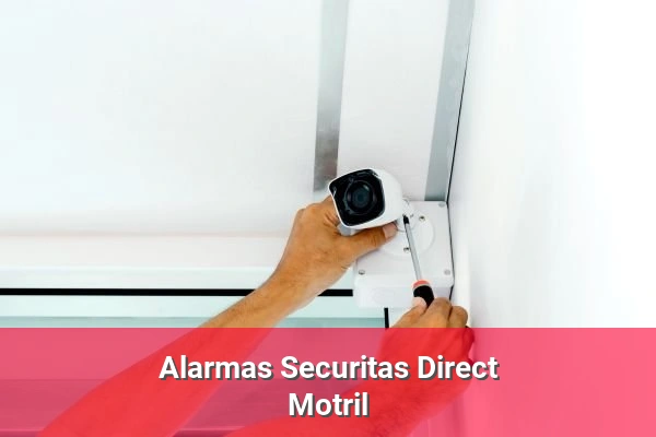 Alarmas Securitas Direct en Motril