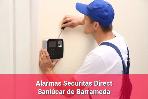 Alarmas Securitas Direct en Sanlúcar de Barrameda