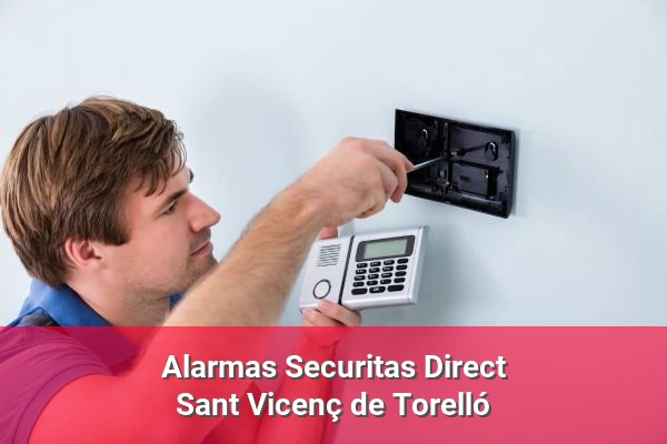 Alarmas Securitas Direct en Sant Vicenç de Torelló